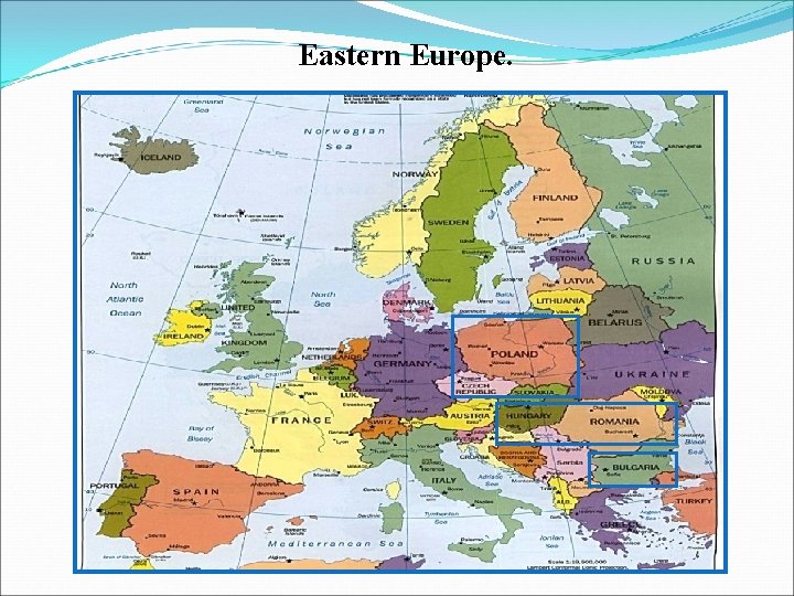 Eastern Europe. 