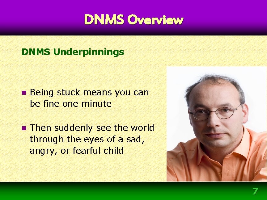 DNMS Overview DNMS Underpinnings n Being stuck means you can be fine one minute DNMS Overview DNMS Underpinnings n Being stuck means you can be fine one minute