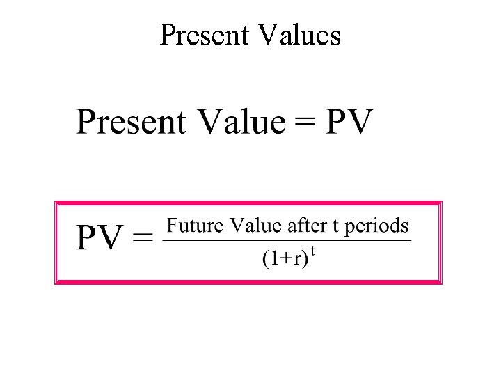 Present Values 