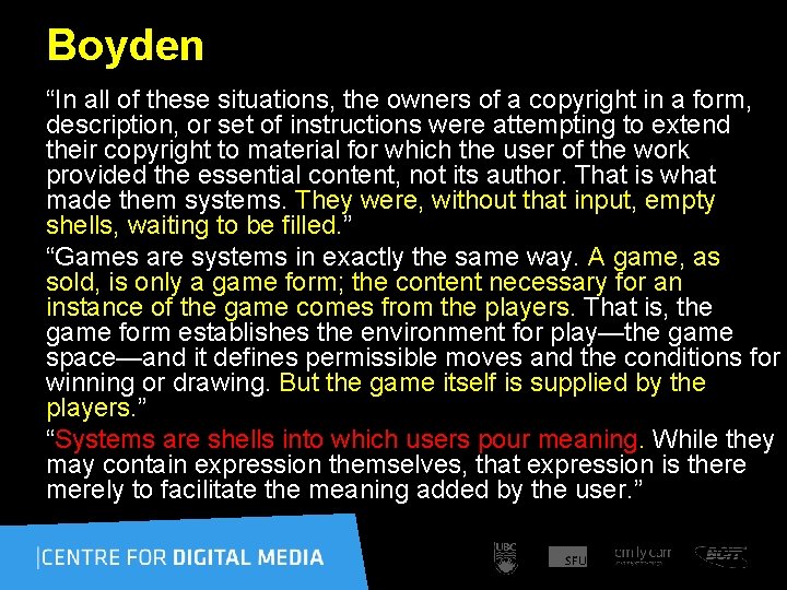 Boyden “In all of these situations, the owners of a copyright in a form,