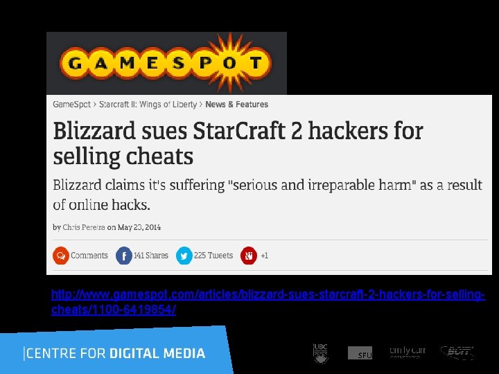 http: //www. gamespot. com/articles/blizzard-sues-starcraft-2 -hackers-for-sellingcheats/1100 -6419854/ 