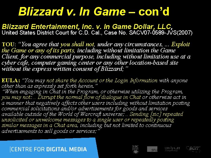 Blizzard v. In Game – con’d Blizzard Entertainment, Inc. v. In Game Dollar, LLC,