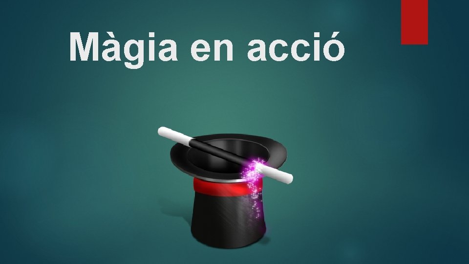 Màgia en acció 