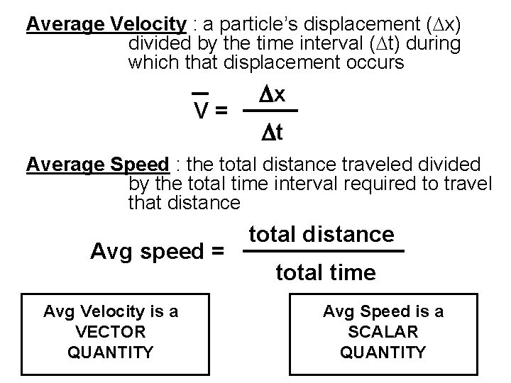 Describing Motion Kinematics in One Dimension Chapter 2