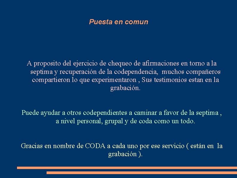 Puesta en comun A proposito del ejercicio de chequeo de afirmaciones en torno a Puesta en comun A proposito del ejercicio de chequeo de afirmaciones en torno a