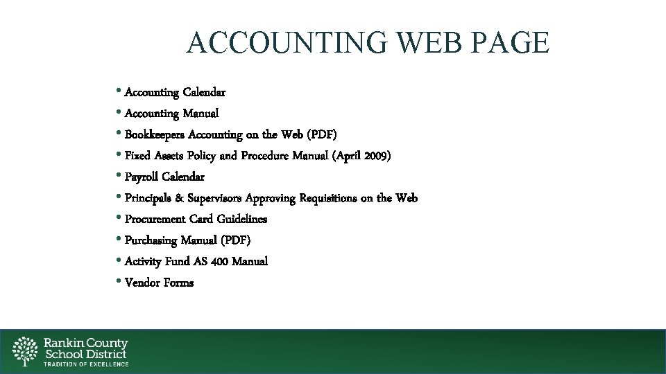 ACCOUNTING WEB PAGE • Accounting Calendar • Accounting Manual • Bookkeepers Accounting on the