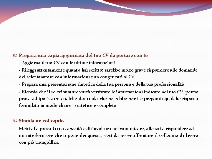  Prepara una copia aggiornata del tuo CV da portare con te - Aggiorna