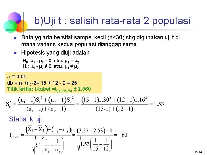 STATISTIKA Pertemuan 9 Pengujian Hipotesis Dua Populasi Dosen
