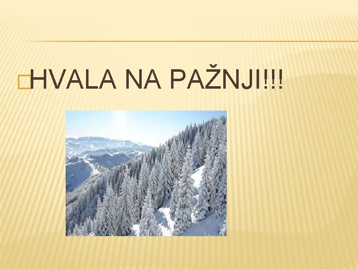 �HVALA NA PAŽNJI!!! 