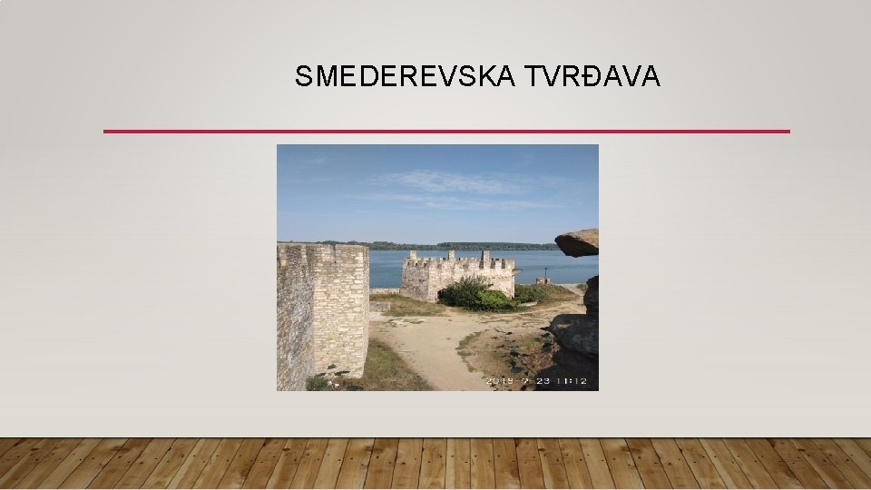 SMEDEREVSKA TVRĐAVA 