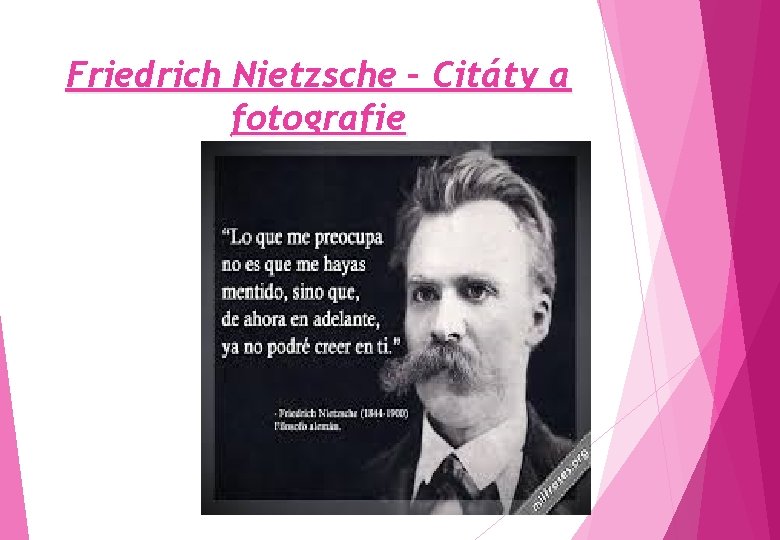 Friedrich Nietzsche – Citáty a fotografie 