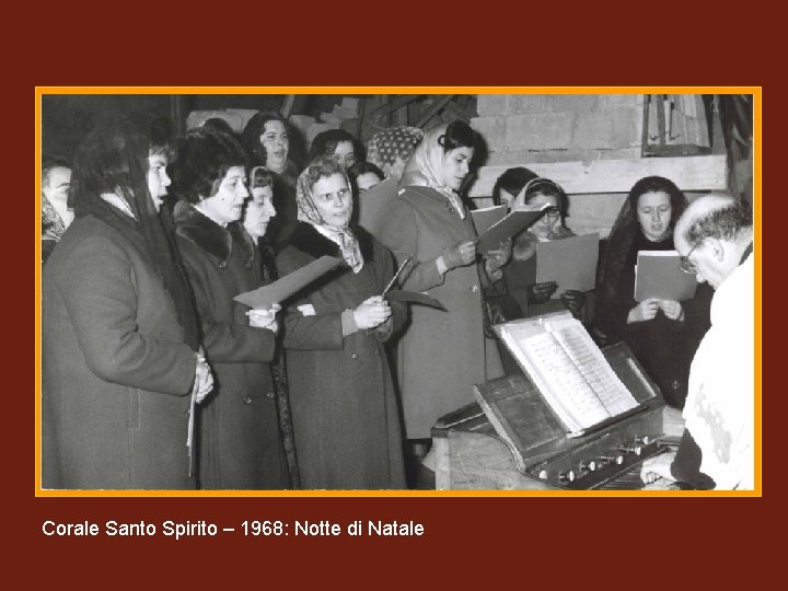 (14) Corale Santo Spirito 1968 Corale Santo Spirito – 1968: Notte di Natale 