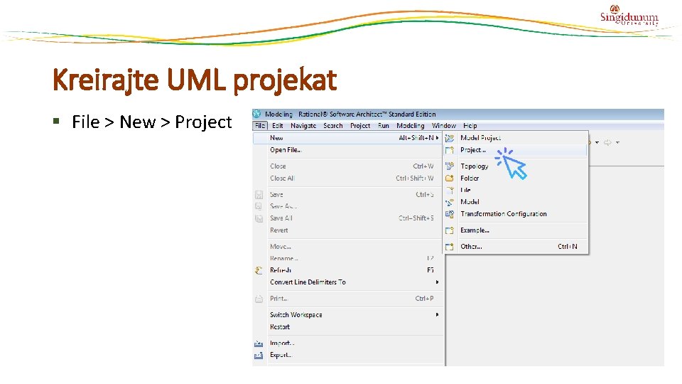 Kreirajte UML projekat § File > New > Project 