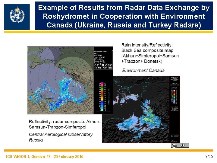 Example of Results from Radar Data Exchange by Roshydromet in Cooperation with Environment Canada