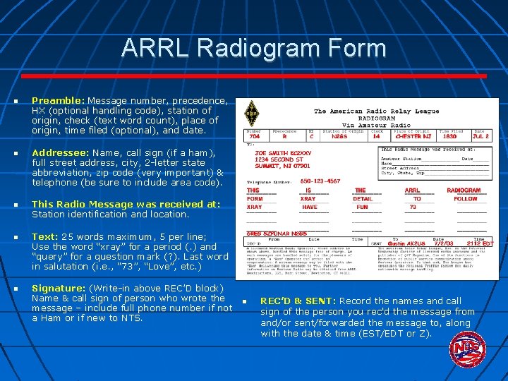 ARRL Radiogram Form Preamble: Message number, precedence, HX (optional handling code), station of origin,