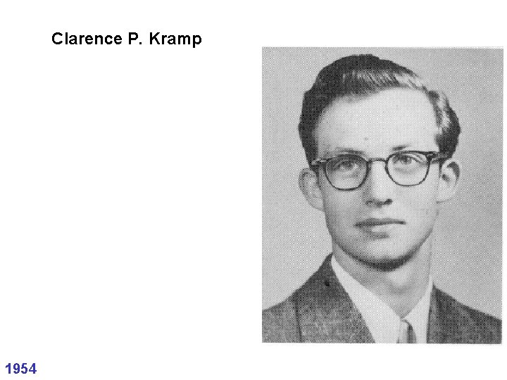 Clarence P. Kramp 1954 
