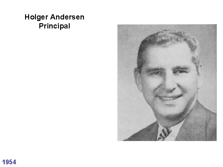 Holger Andersen Principal 1954 