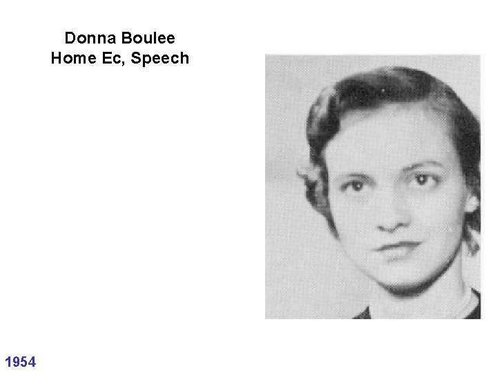 Donna Boulee Home Ec, Speech 1954 