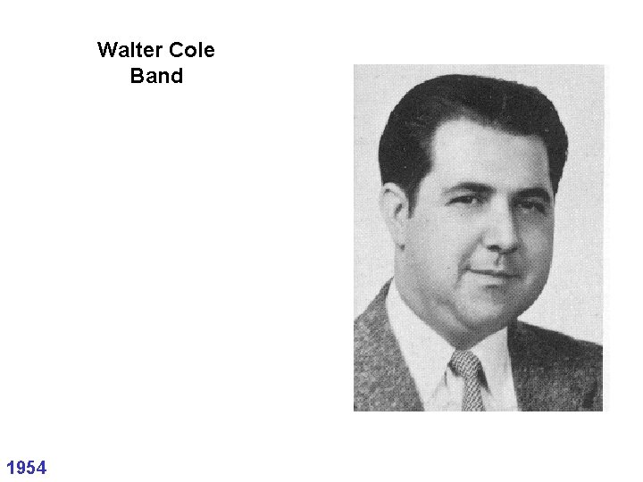 Walter Cole Band 1954 