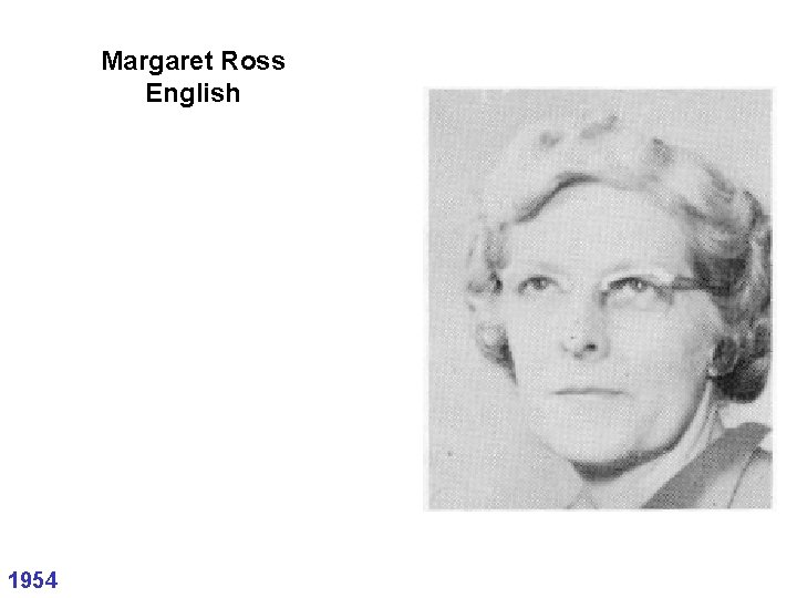 Margaret Ross English 1954 