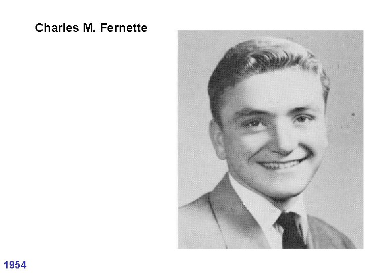 Charles M. Fernette 1954 