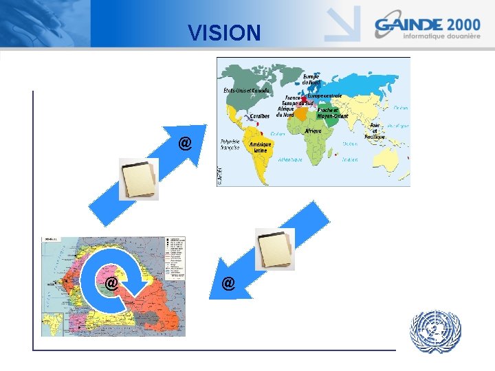 VISION @ @ @ UNECE UN/CEFACT 