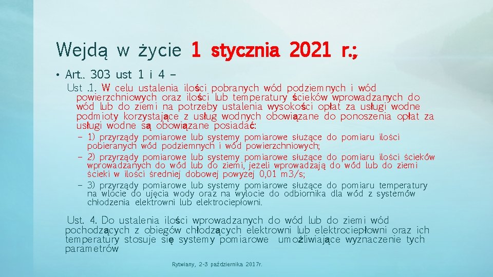 Wejdą w życie 1 stycznia 2021 r. ; • Art. . 303 ust 1