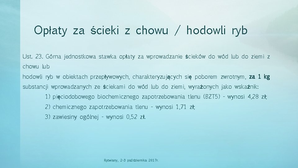 Opłaty za ścieki z chowu / hodowli ryb Ust. 23. Górna jednostkowa stawka opłaty