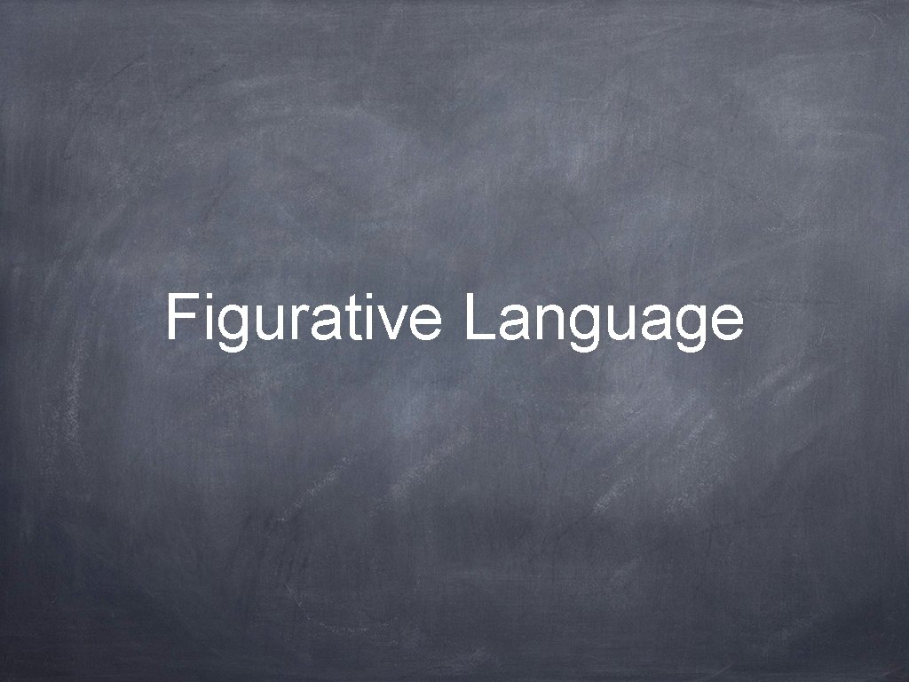 Figurative Language 