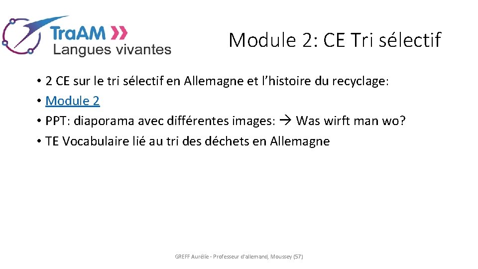 Module 2: CE Tri sélectif • 2 CE sur le tri sélectif en Allemagne