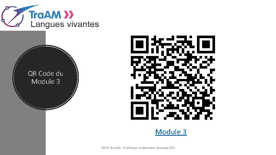 QR Code du Module 3 GREFF Aurélie - Professeur d'allemand, Moussey (57) 