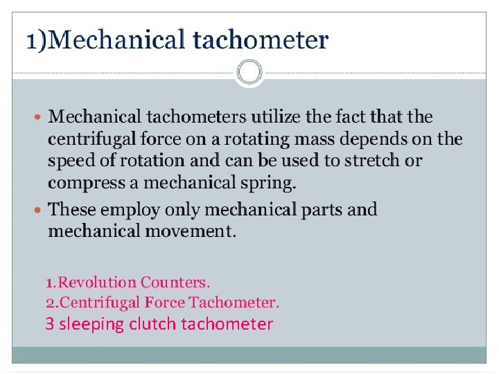 3 sleeping clutch tachometer 