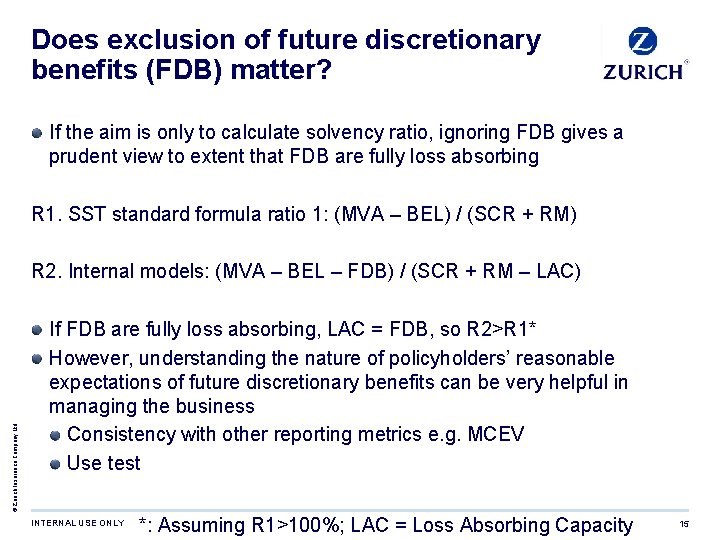Does exclusion of future discretionary benefits (FDB) matter? If the aim is only to