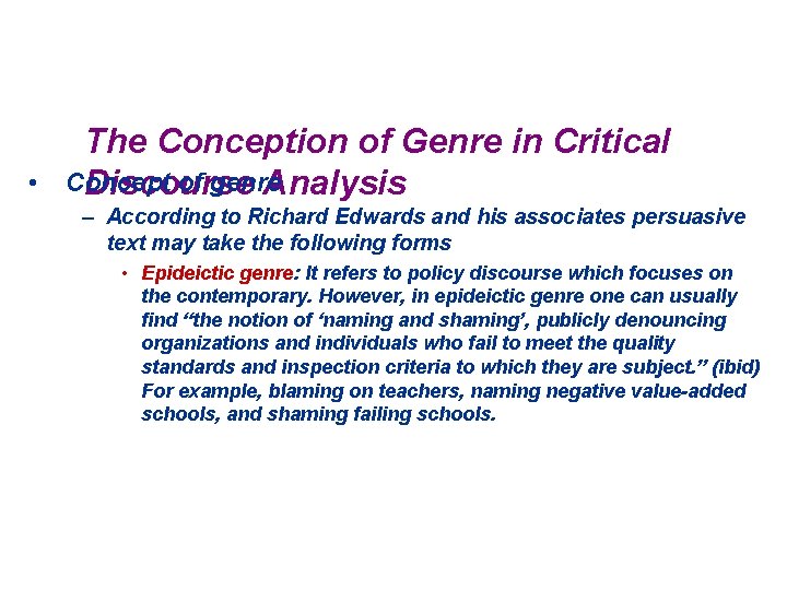  • The Conception of Genre in Critical Concept of genre Discourse Analysis –
