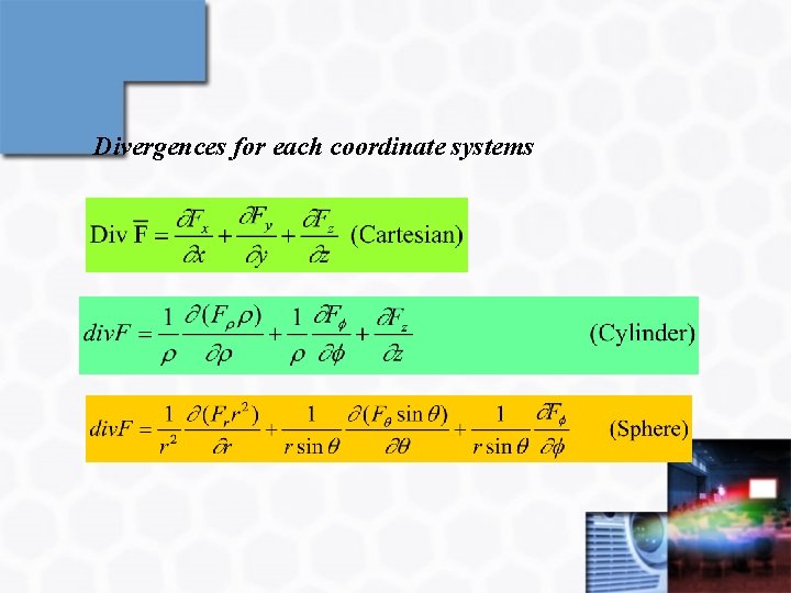 Divergences for each coordinate systems 