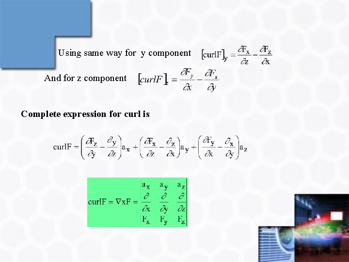 Using same way for y component And for z component Complete expression for curl