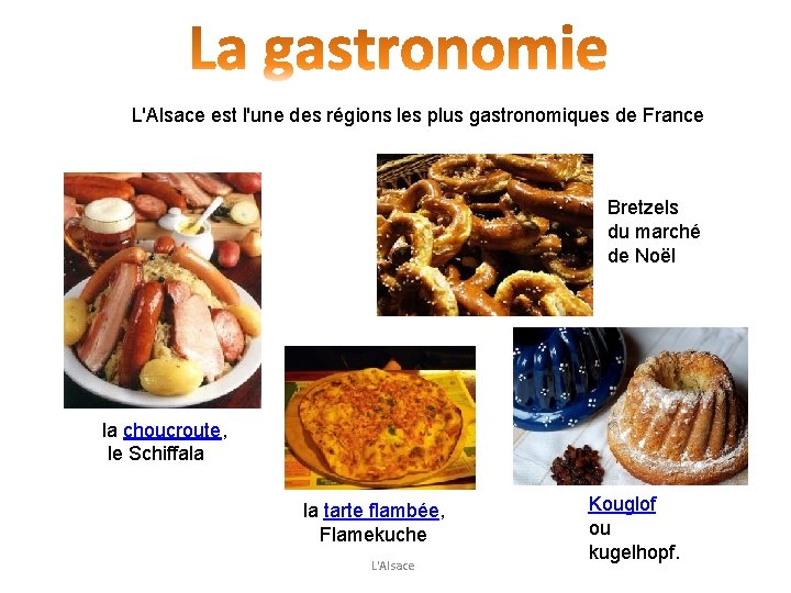 L'Alsace est l'une des régions les plus gastronomiques de France Bretzels du marché de