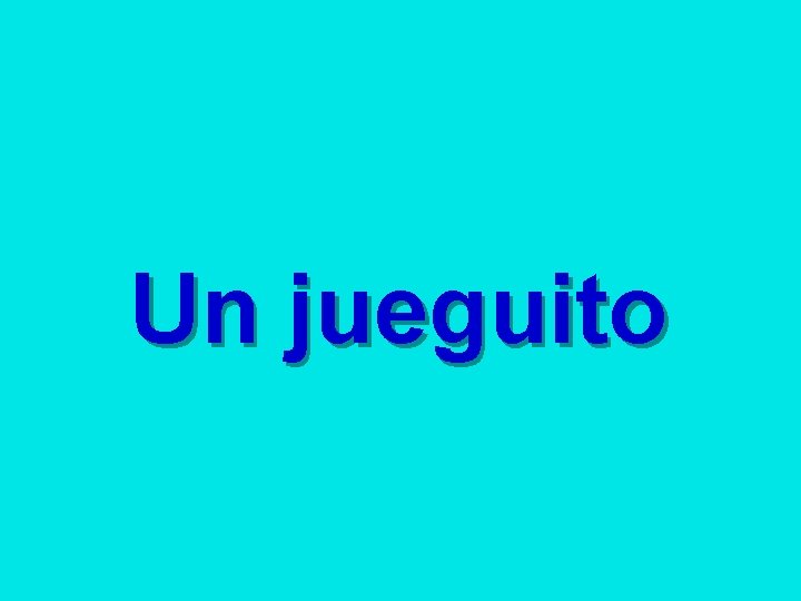 Un jueguito 