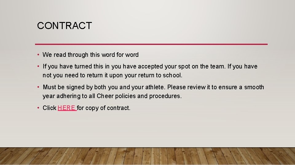 CONTRACT • We read through this word for word • If you have turned