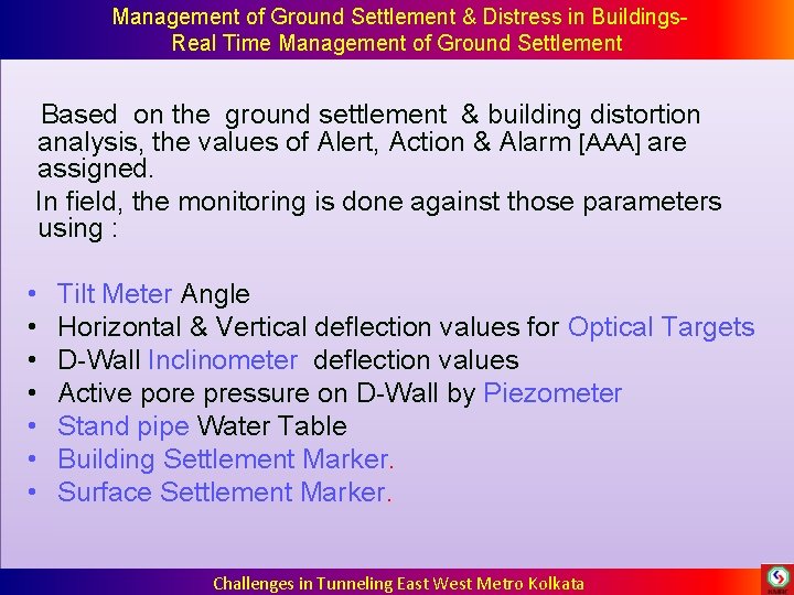 Management of Ground Settlement & Distress in Buildings. Real Time Management of Ground Management of Ground Settlement & Distress in Buildings. Real Time Management of Ground