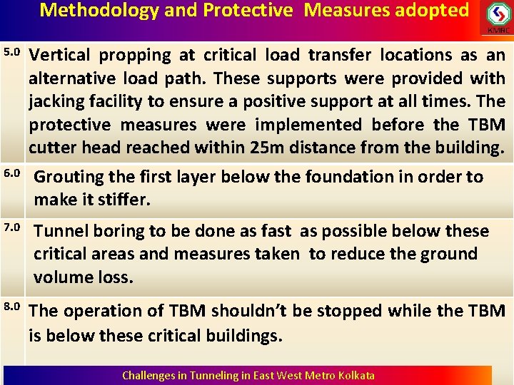 Methodology and Protective Measures adopted 5. 0 6. 0 7. 0 8. 0 Vertical Methodology and Protective Measures adopted 5. 0 6. 0 7. 0 8. 0 Vertical