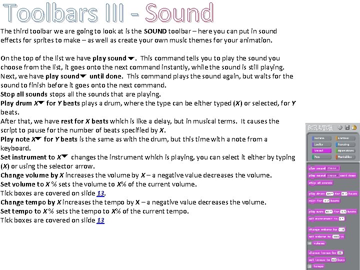 Toolbars III - Sound The third toolbar we are going to look at is