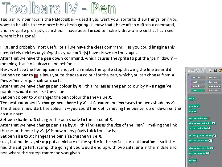 Toolbars IV - Pen Toolbar number four is the PEN toolbar – used if