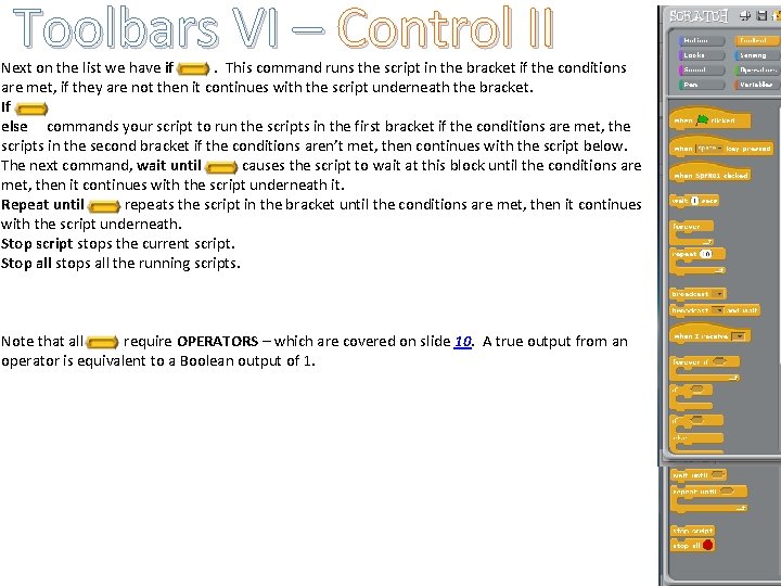 Toolbars VI – Control II Next on the list we have if. This command