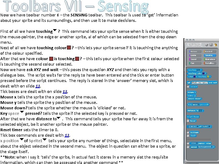 Toolbars VII – Sensing Now we have toolbar number 6 – the SENSING toolbar.