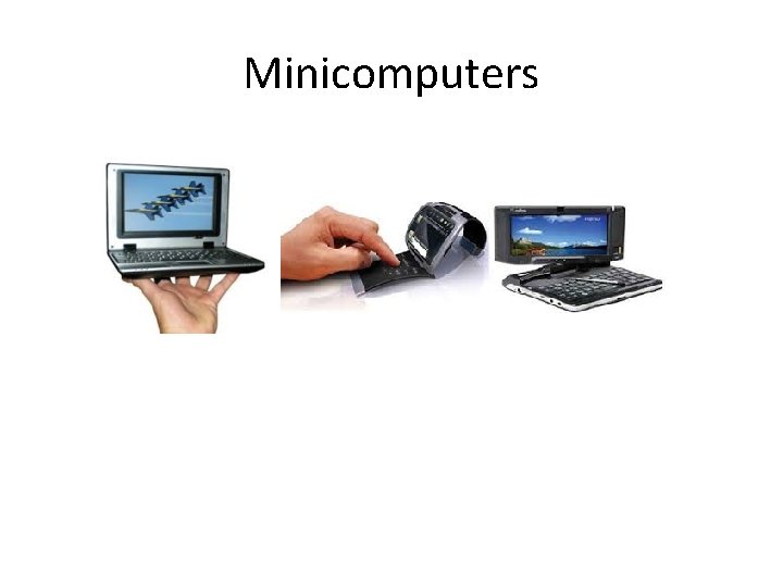 Minicomputers 