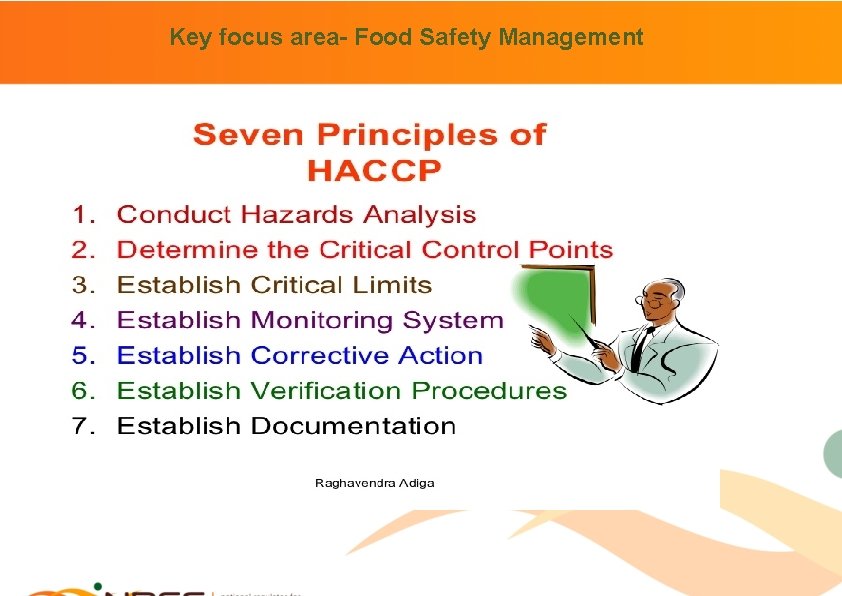 Key focus area- Food Safety Management 