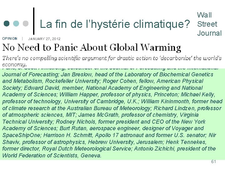 La fin de l’hystérie climatique? Wall Street Journal Claude Allegre, former director of the