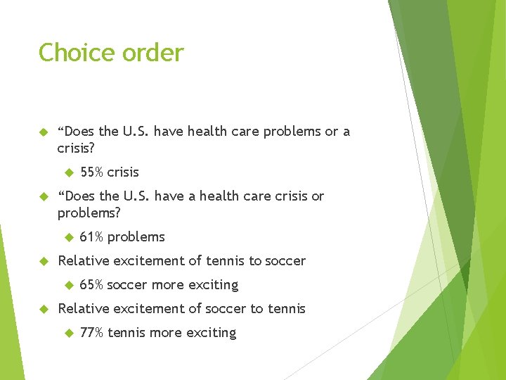 Choice order “Does the U. S. have health care problems or a crisis? “Does Choice order “Does the U. S. have health care problems or a crisis? “Does