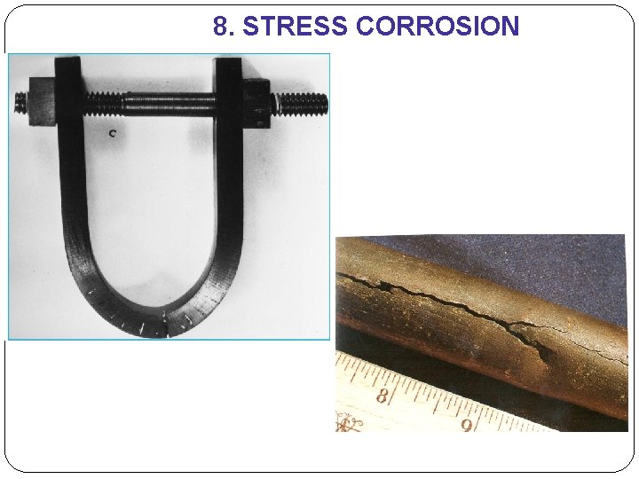 8. STRESS CORROSION 